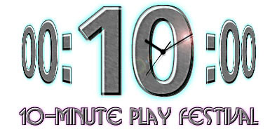 10-Minute Play Festival