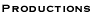 Productions
